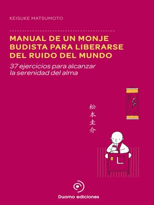 cover image of Manual de un monje budista para liberarse del ruido del mundo